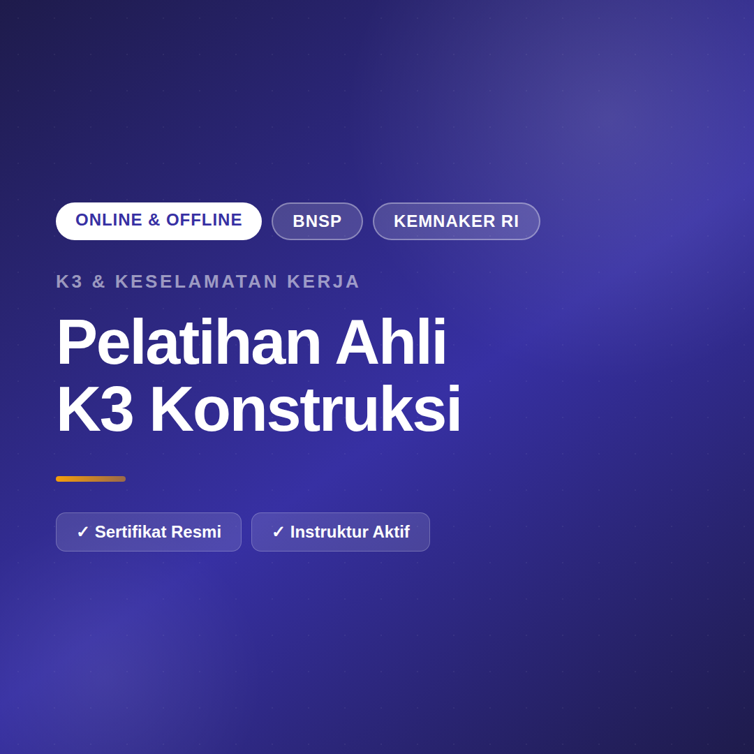 Pelatihan K3 Konstruksi