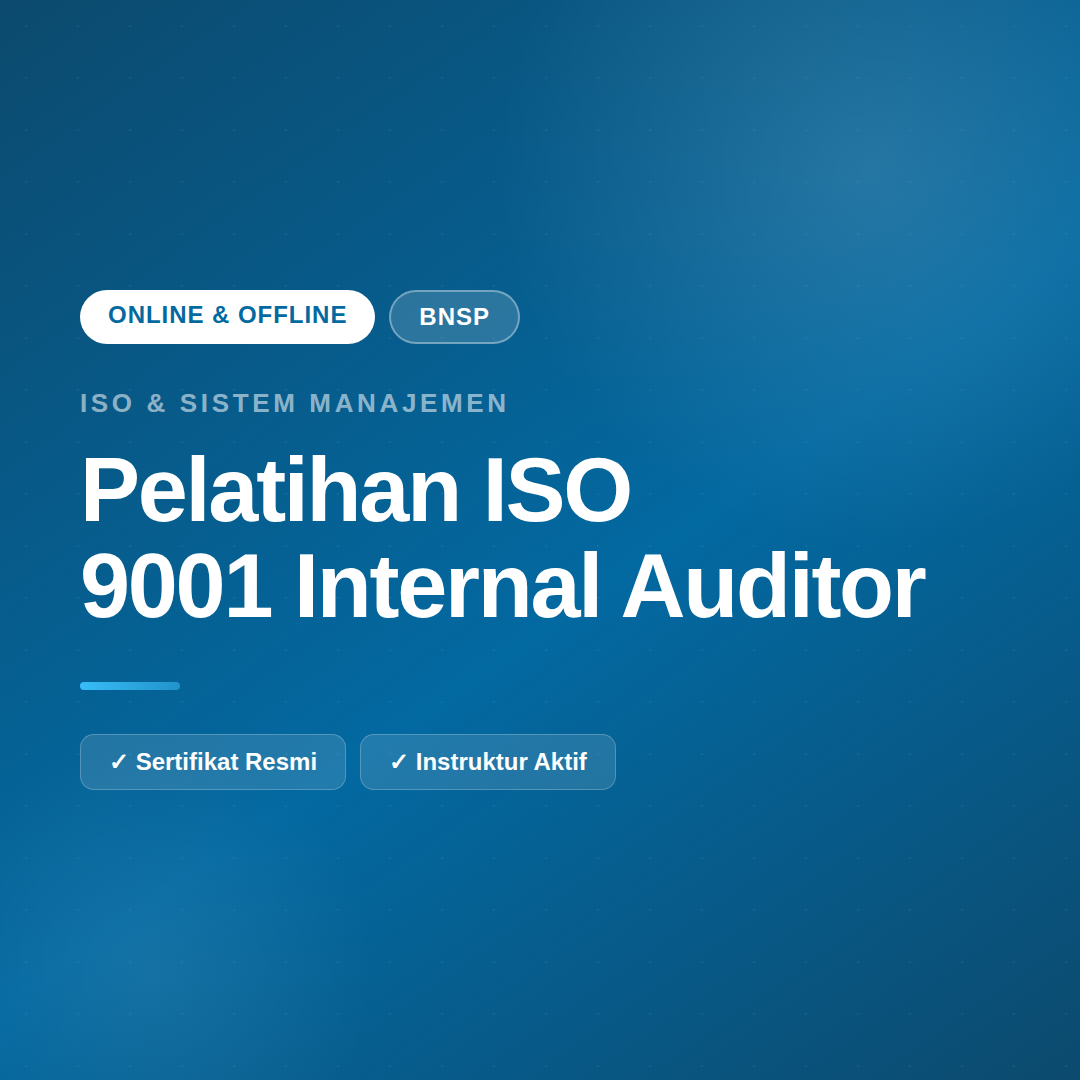 Pelatihan Internal Auditor ISO 9001:2015