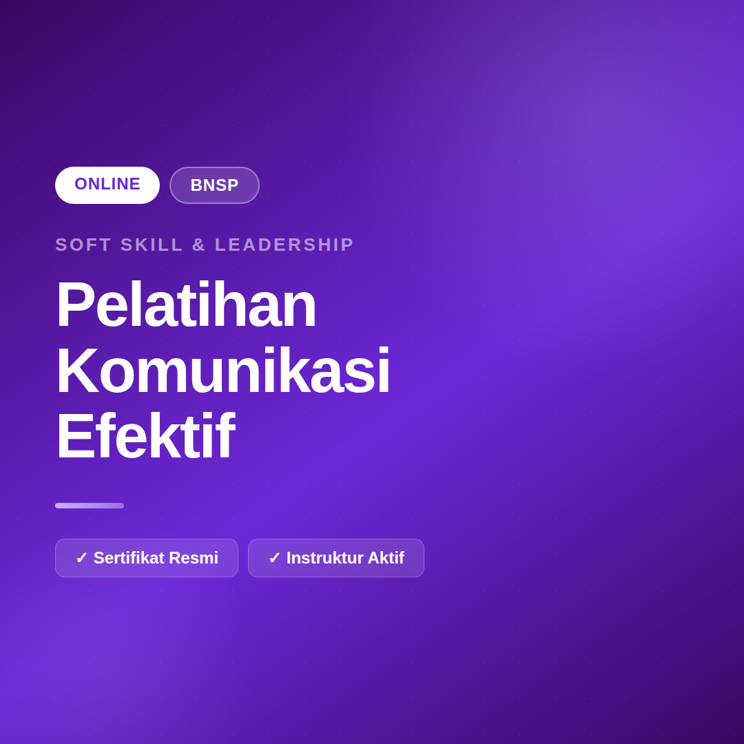 Komunikasi Efektif & Interpersonal