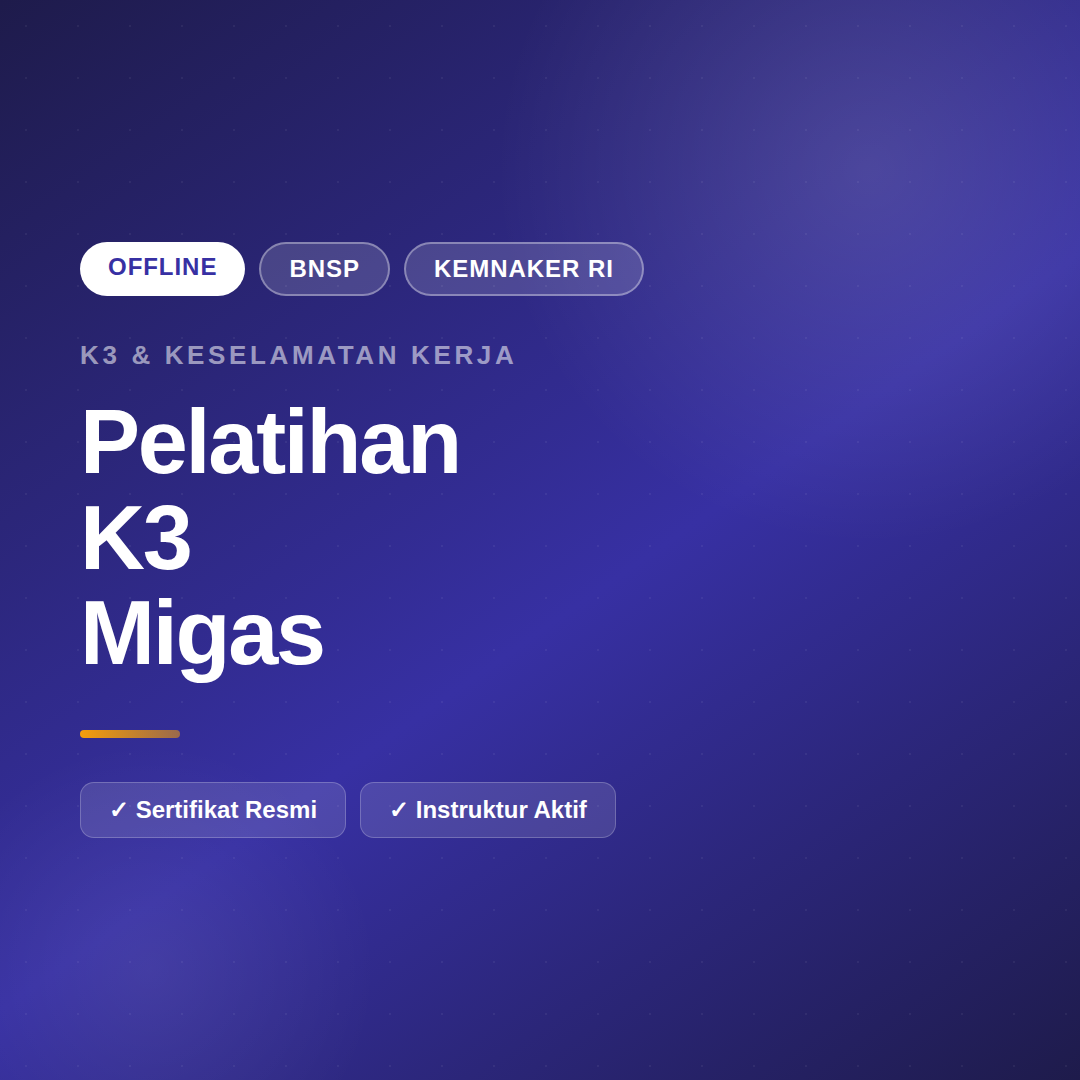 Pelatihan K3 Migas