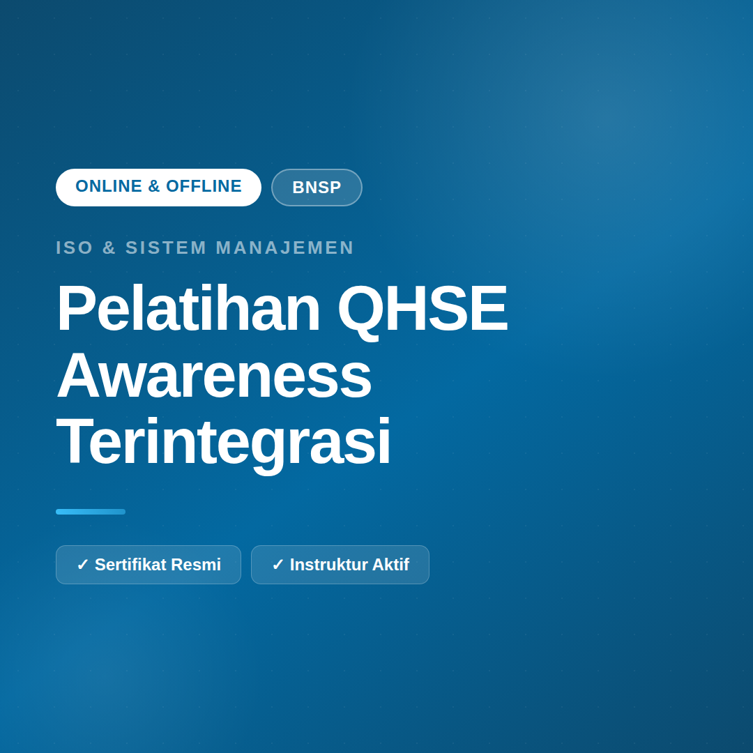 Pelatihan QHSE Awareness Terintegrasi ISO 9001 14001 45001